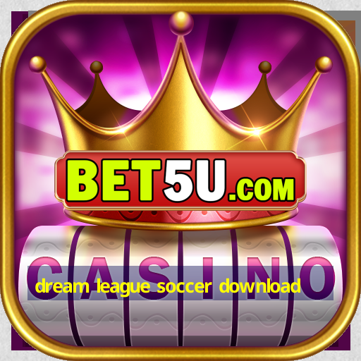 dream league soccer download